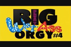 Captura de 'Big Phat Wet Ass Orgy 4' nº 2