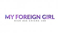 Captura de 'Kick Ass Chicks 108 - My Foreign Girl' nº 1