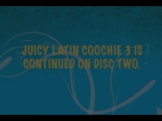 Juicy Latin Coochie 3 - Scène4 - 6