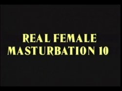 Captura de 'Real Female Masturbation 10' nº 1