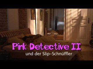 Pink Detective und der Slip - Schnuffler - Scène1 - 1