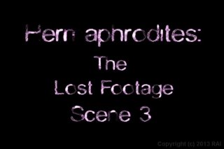 Hermaphrodites: The Lost Footage - Scena2 - 6