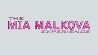 Mia Malkova Experience, The - Cena1 - 1