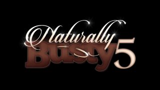 Naturally Busty 5 - Scène1 - 1