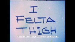 'I Felt A Thigh' screenshot nº 1