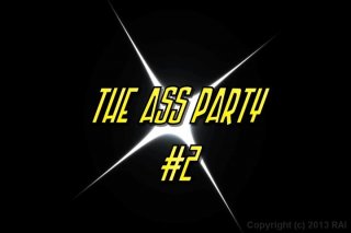 Ass Party 2, The - Szene1 - 1