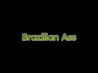 Brazilian Ass - Scène1 - 1