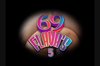 69 Flava&#39;s #5 - Szene1 - 1