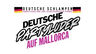 German Sluts Partying In Mallorca - Escena1 - 1