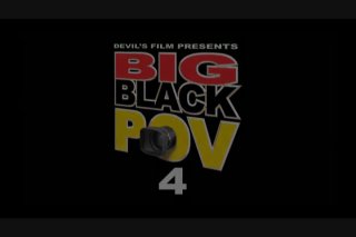 Big Black POV 4 - Cena1 - 1