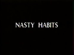 Captura de 'Nasty Habits' nº 1