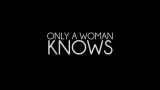 Only A Woman Knows - Scena1 - 1