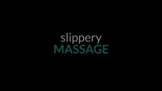 Slippery Massage - Scene1 - 1