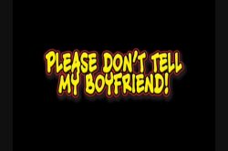 Captura de 'Please Don't Tell My Boyfriend!' nº 1