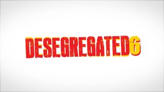 Desegregated 6 - Scene1 - 1