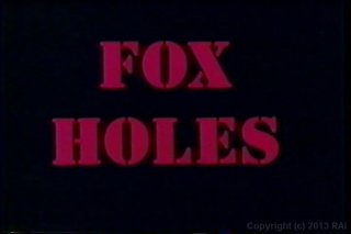 Fox Holes - Cena7 - 6