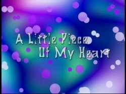 'Little Piece of My Heart' screenshot nº 1
