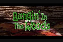 'Bangin' In The Woods' screenshot nº 1