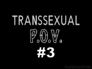 Transsexual POV 3 - Scene1 - 1