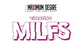 Cheating MILFs - Scene1 - 1