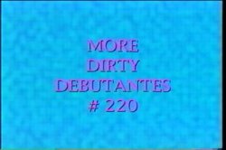 Captura de 'Dirty Debutantes 220' nº 1