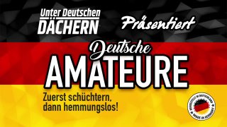 Deutsche Amateure - Scene1 - 1