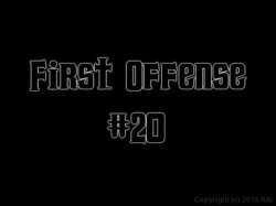 Captura de 'First Offense 20' nº 2