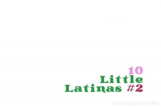 10 Little Latinas #2 - Scena1 - 1