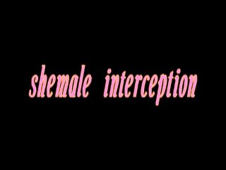 Shemale Interception - Szene1 - 1