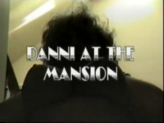 Danni at the Mansion - Scena1 - 1