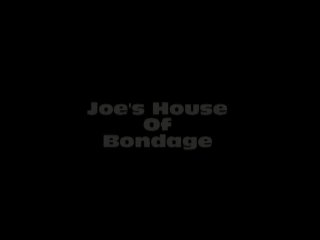 Joe&#39;s House Of Bondage - Scène1 - 1