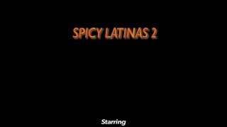 Spicy Latinas 2 - Scène4 - 6