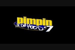 Captura de 'Pimpin In Da Hood 7' nº 2