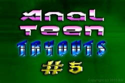 'Anal Teen Tryouts 5' screenshot nº 1