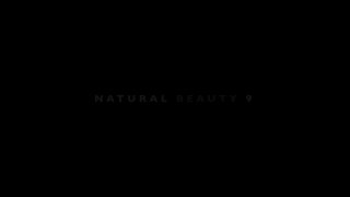 Natural Beauty Vol. 9 - Scène1 - 1