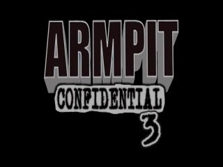 Armpit Confidential 3 - Scène1 - 1