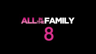 All In The Family 8 - Scène1 - 1