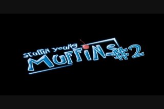 Stuffin Young Muffins Vol. 2 - Scene1 - 1