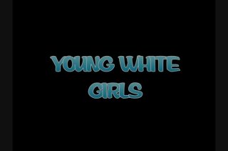 Young White Girls - Cena1 - 1