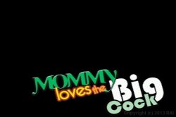 'Mommy Loves The Big Cock' screenshot nº 1