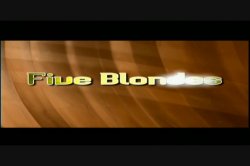 Captura de '5 Blondes' nº 1