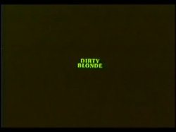 'Original Theatrical Trailer - Dirty Blonde' screenshot nº 6