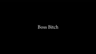 Boss Bitch - Scene1 - 1
