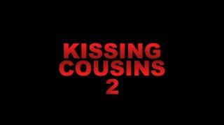 Kissing Cousins #2 - Cena1 - 1