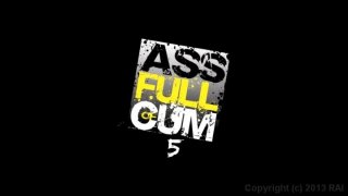 Ass Full Of Cum 5 - Szene1 - 1