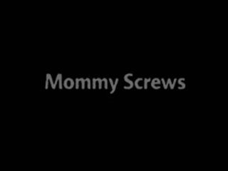 Mommy Screws - Scène1 - 1