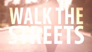 Walk The Streets - Scena1 - 1
