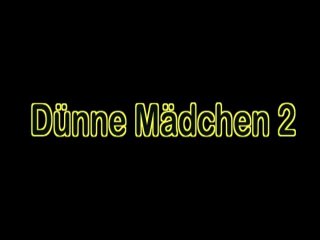 Purzel Video 1009 - Dunne Madchen 2 - Cena1 - 1