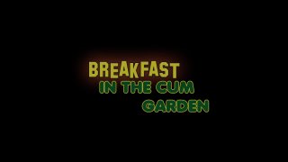 Breakfast in the Cum Garden - Cena1 - 1