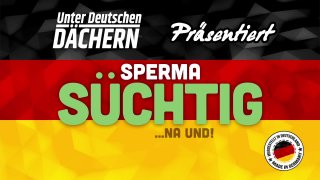 Spermasuechtig - Scena1 - 1